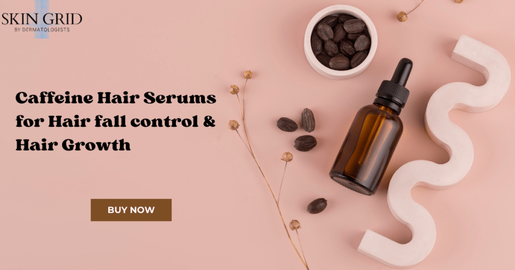 Caffeine hair Serum